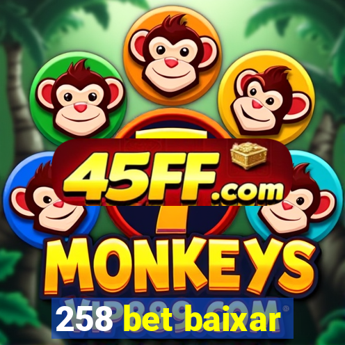 258 bet baixar